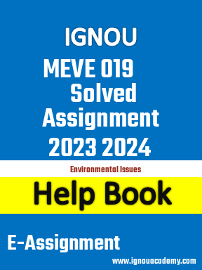 IGNOU MEVE 019 Solved Assignment 2023 2024